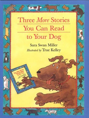 cover image of Three More Stories You Can Read to Your Dog